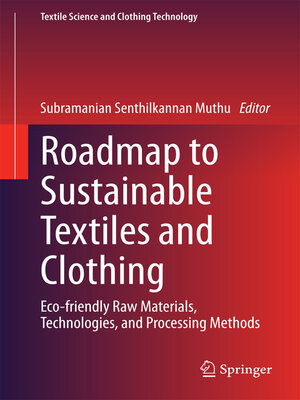 cover image of Roadmap to Sustainable Textiles and Clothing